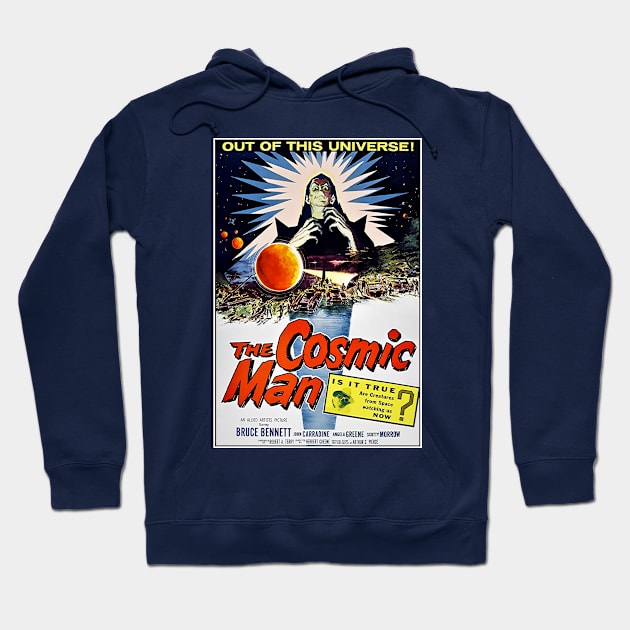 Cosmic... Man! Hoodie by SciFi_Kaiju_Guy